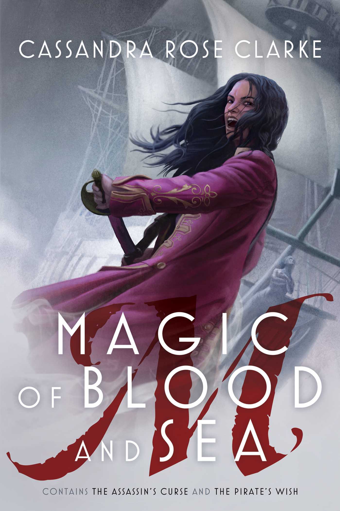 MAGIC OF BLOOD AND SEA: The Assassin's Curse; The Pirate's Wish