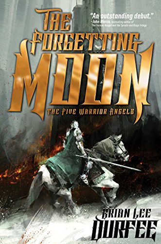 FORGETTING MOON (The Five Warrior Angels, Band 1)