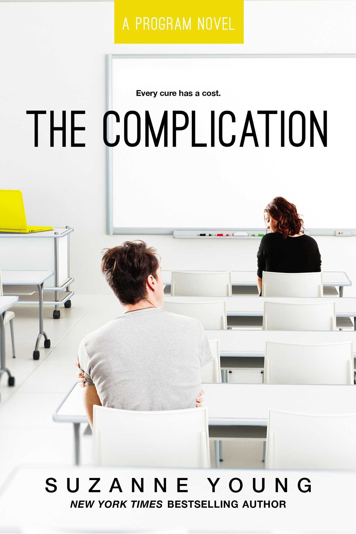 The Complication (Volume 6) (Program, Band 6)
