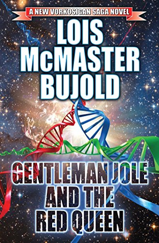 Gentleman Jole and the Red Queen (Volume 17) (Vorkosigan Saga, Band 17)