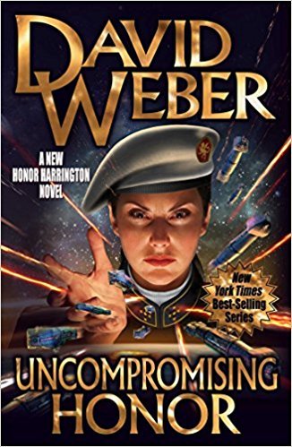 Uncompromising Honor (Volume 19) (Honor Harrington, Band 19)