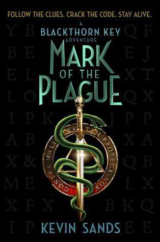 Mark of the Plague (Volume 2) (The Blackthorn Key)