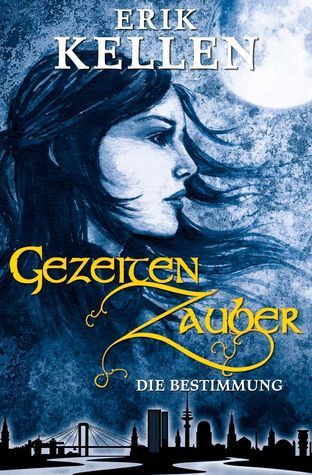 GezeitenZauber - Die Bestimmung