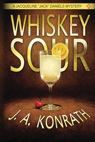 Whiskey Sour (Jack Daniels, Band 1)