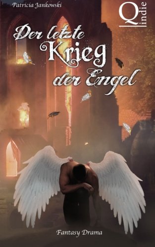 Der letzte Krieg der Engel