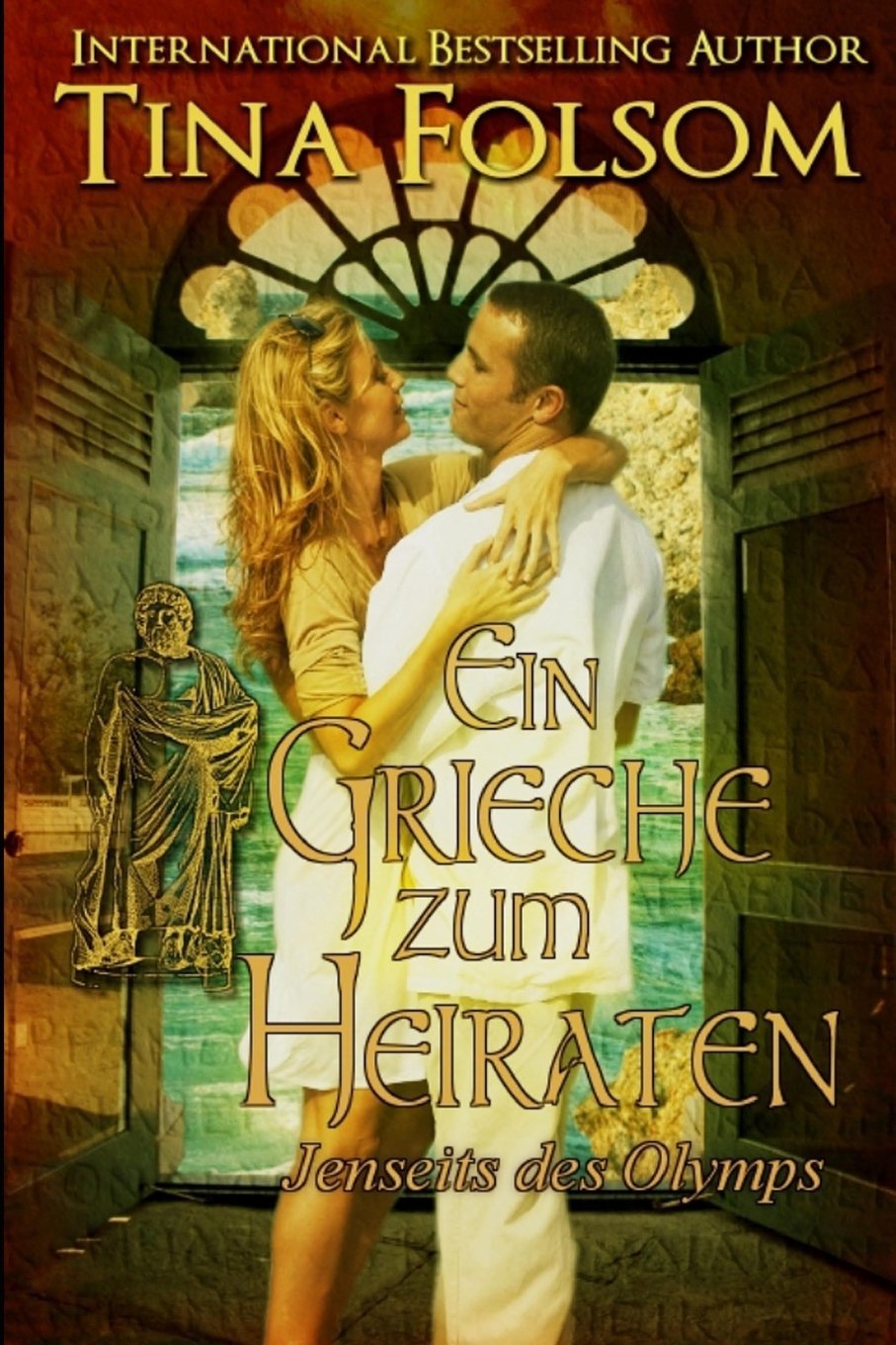 Ein Grieche zum Heiraten (Jenseits des Olymps - Buch 2)