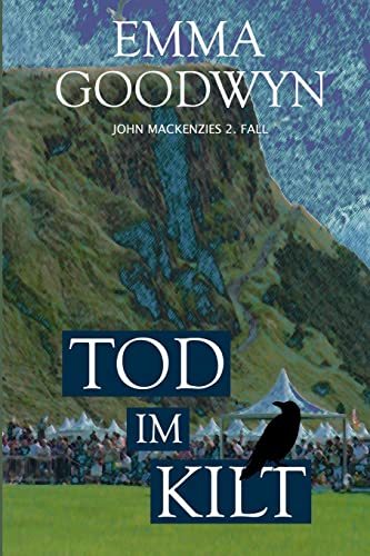 Tod im Kilt: John Mackenzies zweiter Fall