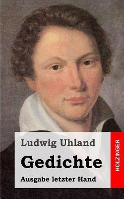 Gedichte: (Ausgabe letzter Hand)