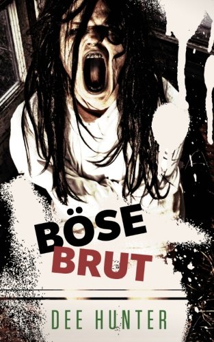 Böse Brut: Horrorgeschichten