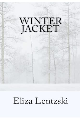 Winter Jacket (Winter Jacket Series, Band 1)