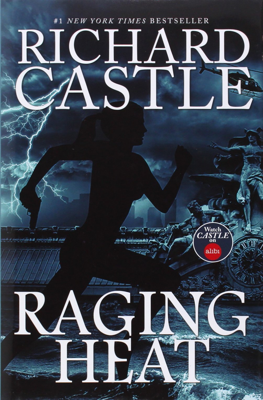 Raging Heat (Nikki Heat, 6)