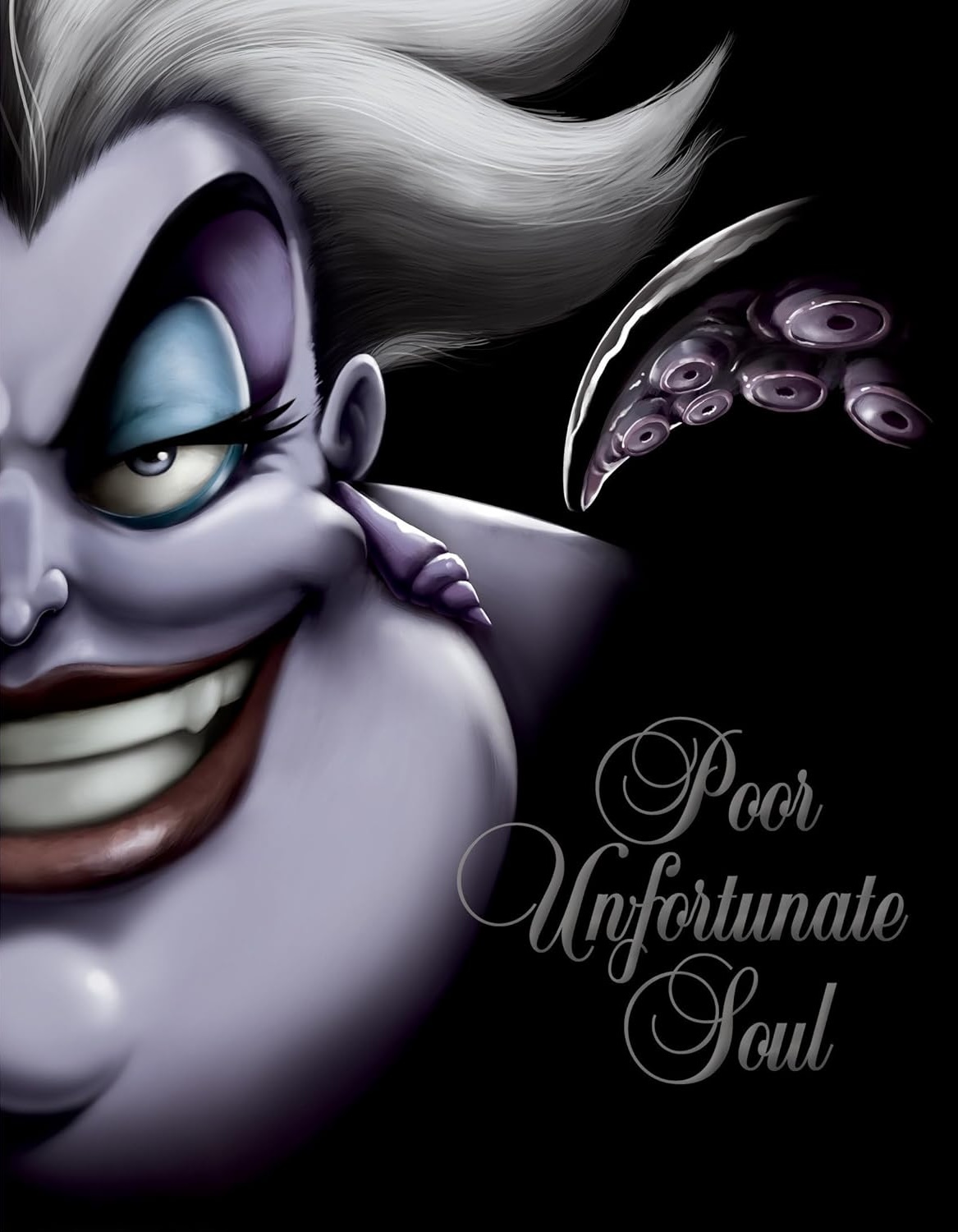 Poor Unfortunate Soul-Villains, Book 3: A Tale of the Sea Witch