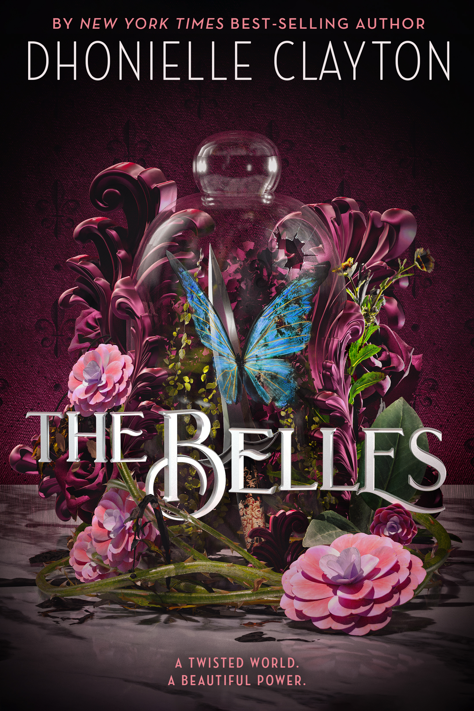 The Belles (The Belles series, Book 1) (The Belles, 1)