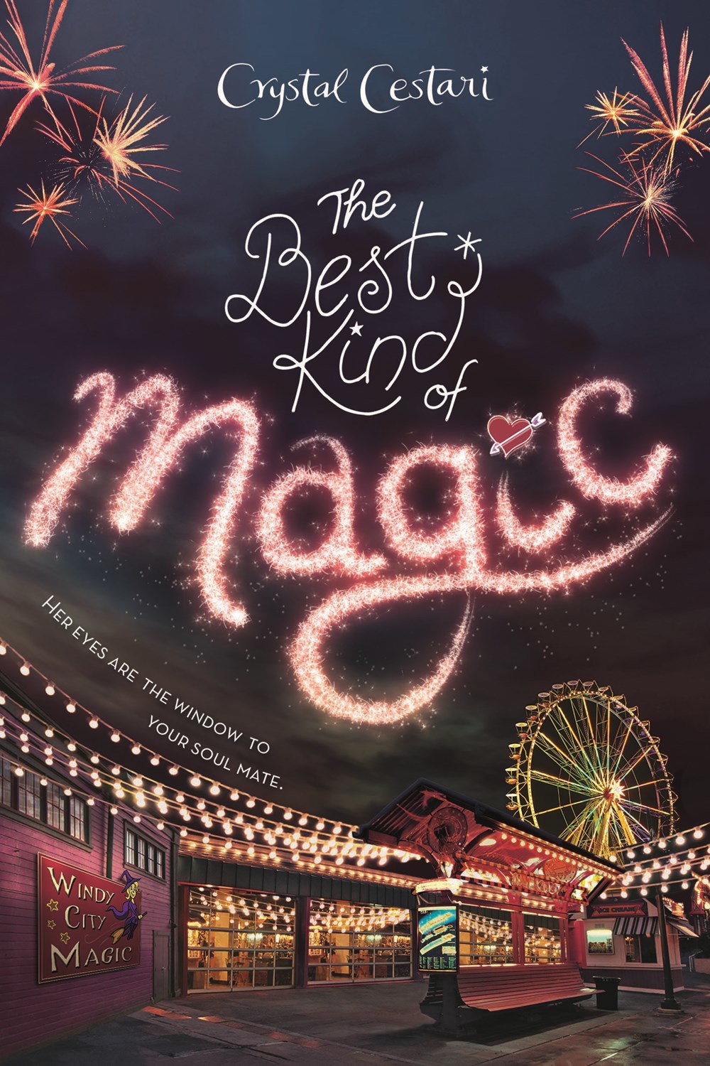 The Best Kind of Magic (Windy City Magic, 1, Band 1)