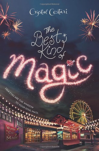 The Best Kind of Magic (Windy City Magic, 1, Band 1)