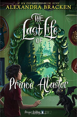 Prosper Redding The Last Life of Prince Alastor (Prosper Redding, 2, Band 2)