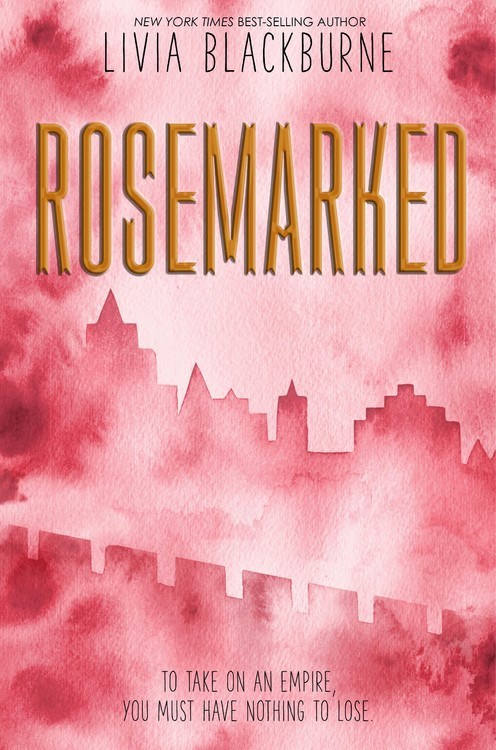 Rosemarked (A Rosemarked Novel, 1)