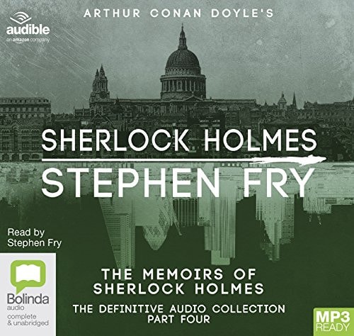 The Memoirs of Sherlock Holmes (Sherlock Holmes: The Definitive Collection, Band 4)