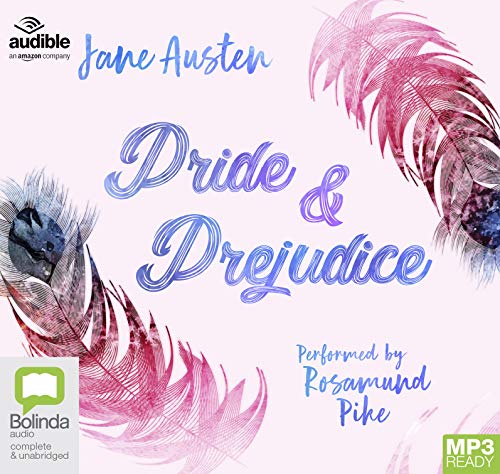 Pride and Prejudice: Performed by Rosamund Pike