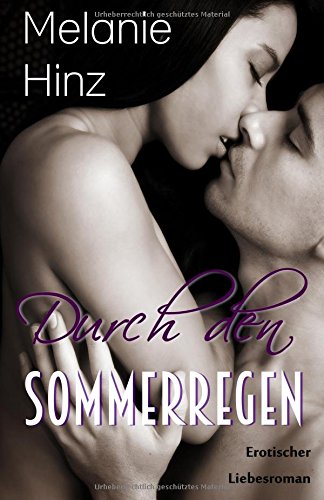Durch den Sommerregen