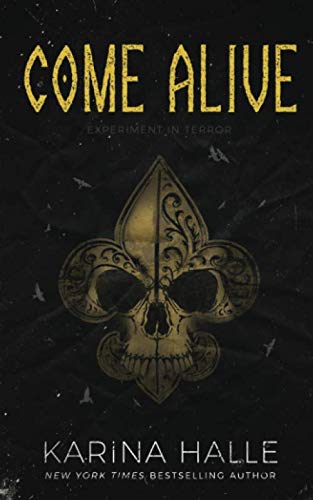 Come Alive (Experiment in Terror, Band 7)