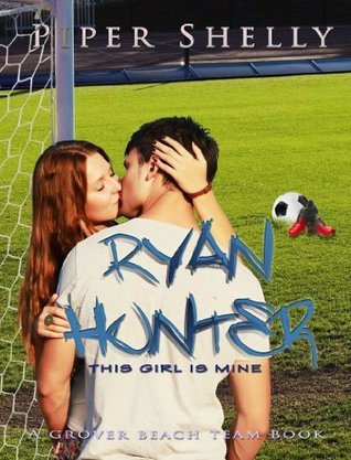 Ryan Hunter - This Girl Is Mine (Grover Beach Team #2)