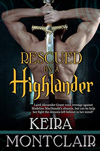 Rescued by a Highlander (Clan Grant, Band 1)