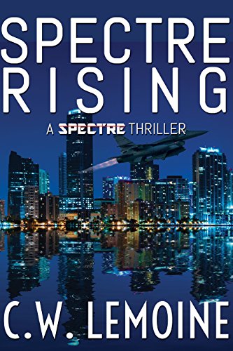 Spectre Rising (The Spectre Series, Band 1)