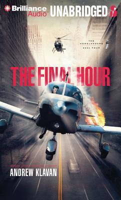 The Final Hour (The Homelanders, Band 4)
