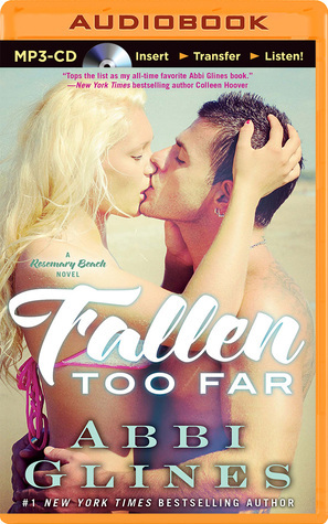 Fallen Too Far (Rosemary Beach, Band 1)