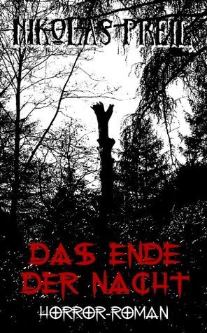 Das Ende der Nacht: Horror-Roman