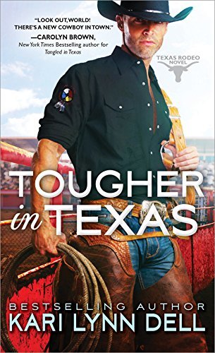 Tougher in Texas (Texas Rodeo, 3)