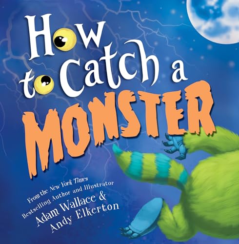 How to Catch a Monster: 1