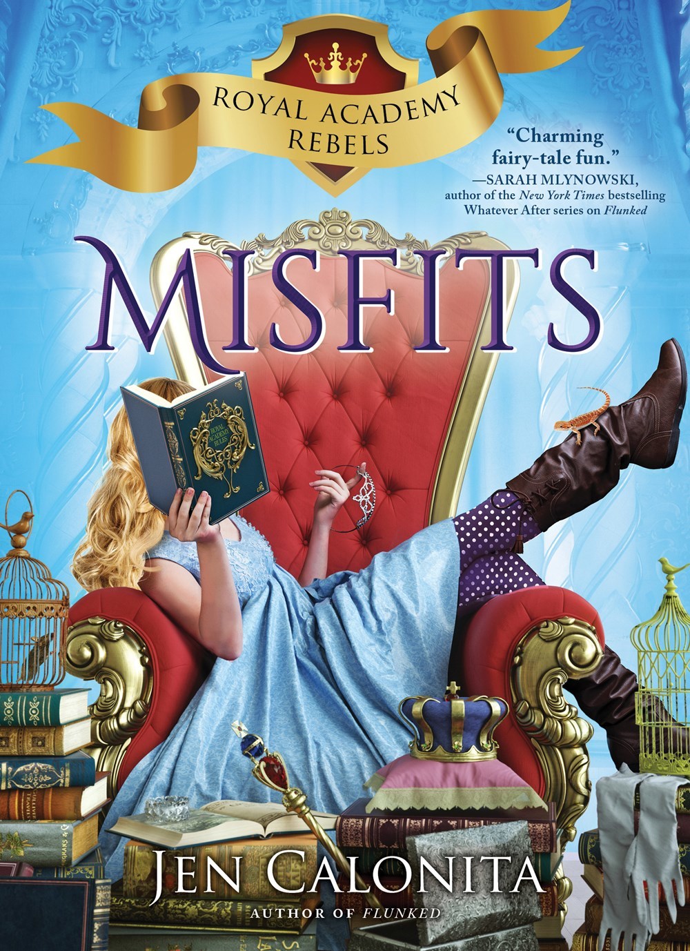 Misfits: Royal Academy Rebels, Book 1 (Royal Academy Rebels, 1, Band 1)