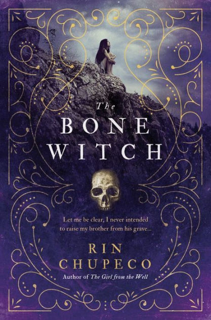 The Bone Witch: Bone Witch 1 (The Bone Witch, 1, Band 1)