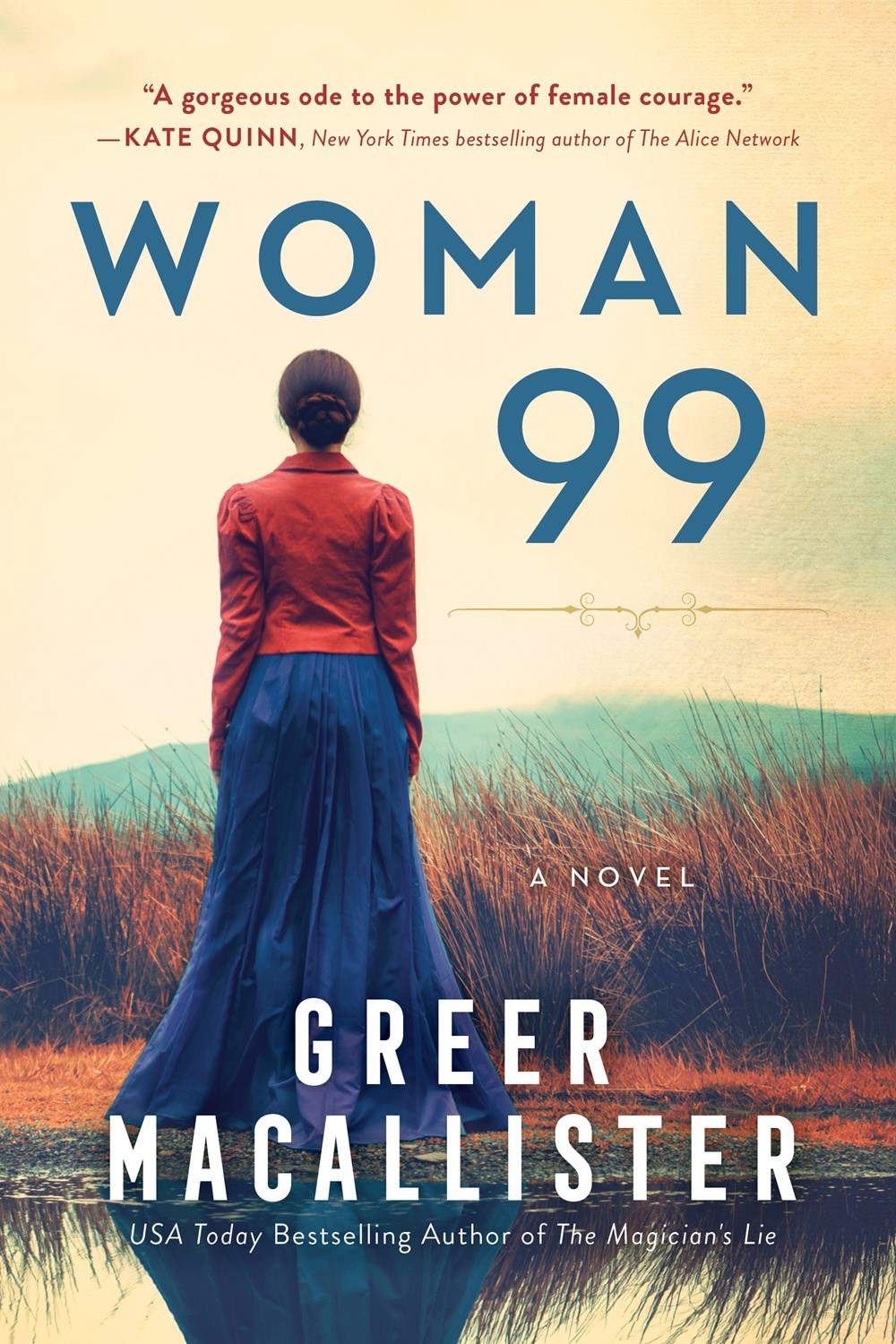 Woman 99: A Novel