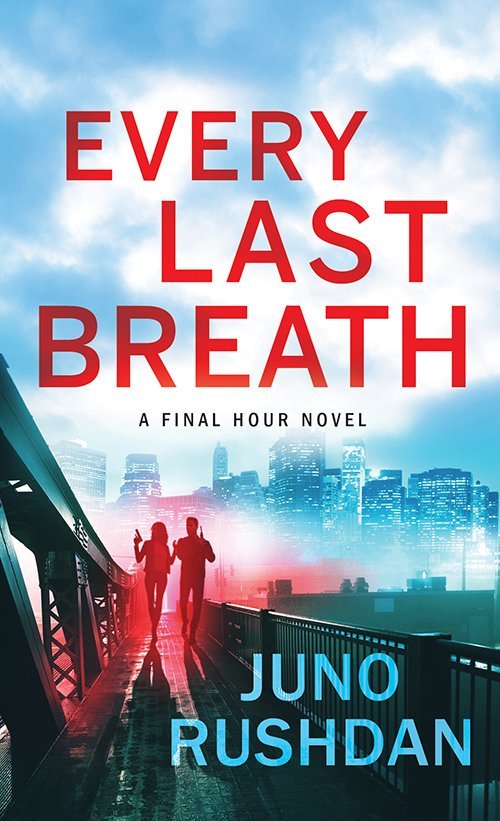 Every Last Breath (Final Hour, 1)