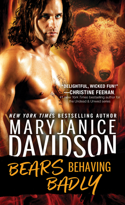 Bears Behaving Badly: A Laugh Out Loud Alpha Shape Shifter Romance from a Bestselling Author (BeWere My Heart, 1)