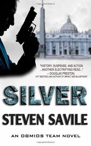 Silver (An Ogmios Team Novel, Band 1)