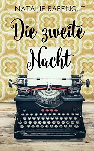Die zweite Nacht (DeD by Rabengut, Band 2)