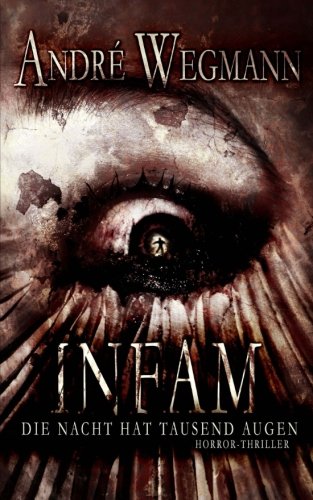 INFAM - Die Nacht hat tausend Augen