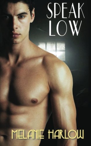 Speak Low (Speak Easy, Band 2)