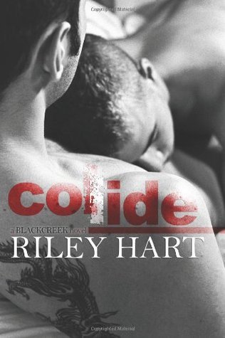 Collide (Blackcreek, Band 1)