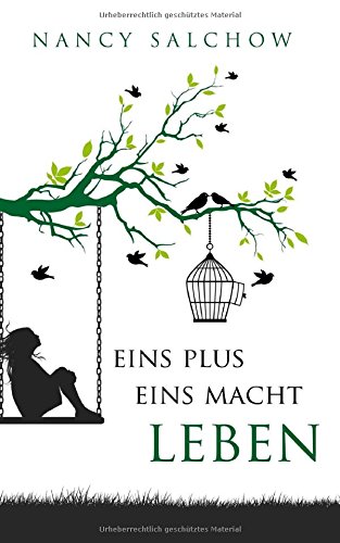 Eins plus eins macht Leben
