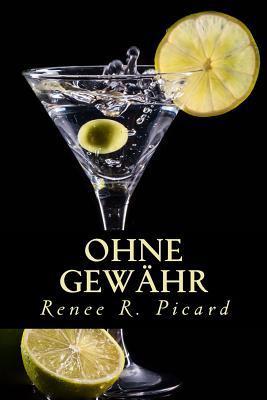 Ohne Gewähr (Daniel & Juliet - eine Liebesgeschichte, Band 3)