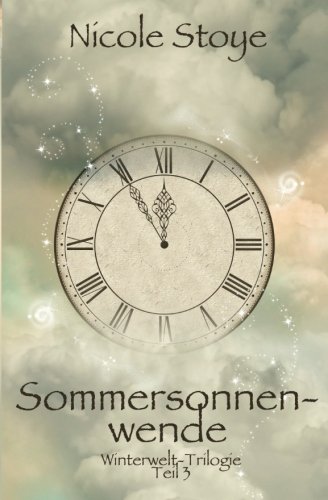 Sommersonnenwende (Winterwelt Trilogie)