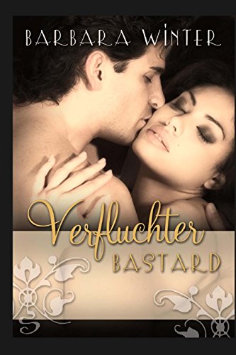 Verfluchter Bastard