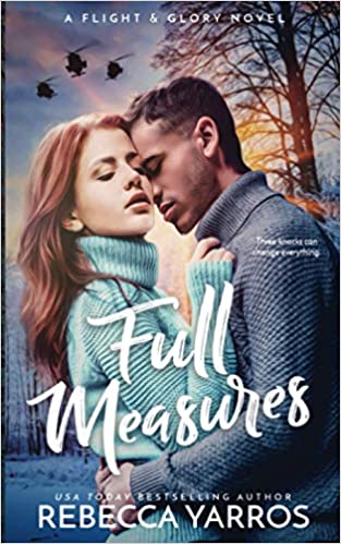 Full Measures (Flight & Glory, Band 1)