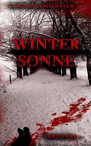 Wintersonne (Inspektor Bloemberg, Band 3)