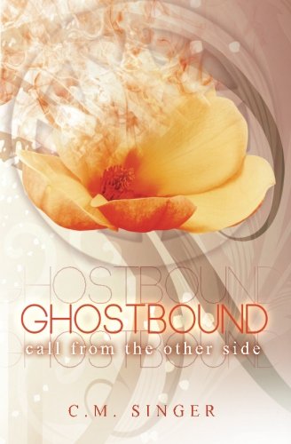 Call from the Other Side (Ghostbound, Band 2)